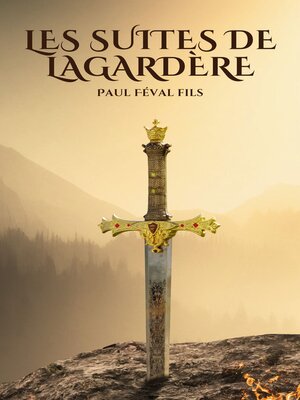 cover image of Les Suites de Lagardère, Volume V